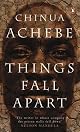 Things Fall Apart: A Novel