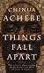Things Fall Apart: A Novel