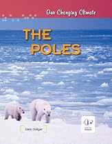 Our Changing Climate: The Poles