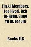 Fin.k.l Members: Lee Hyori, Ock Ju-Hyun, Sung Yu Ri, Lee Jin