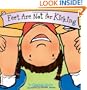 Feet Are Not for Kicking (Board Book) (Best Behavior Series)