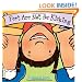 Feet Are Not for Kicking (Board Book) (Best Behavior Series)