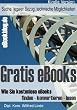 Gratis eBooks - Wie Sie kostenlose eBooks finden - konvertieren - lesen