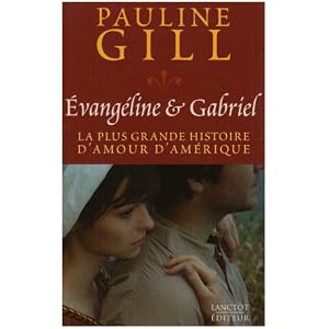 Evangeline et Gabriel - Pauline Gill