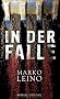 In der Falle: Roman