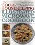 The Good Housekeeping Illustrated Microwave Cookbook