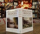 Irish stone bridges : history and heritage