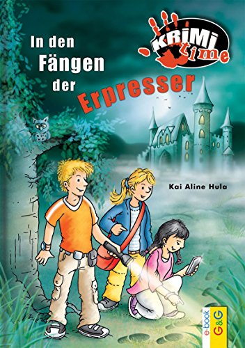 In den Fängen der Erpresser (Krimitime) (German Edition)