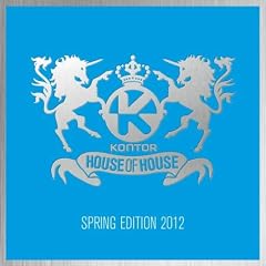 Kontor House Of House - Spring Edition 2012