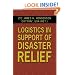 Logistics In Support Of Disaster Relief