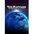 The Rapture: The Beginning of the End