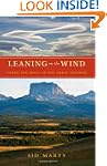 Leaning on the Wind: Under the Spell...