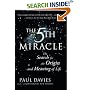 The FIFTH MIRACLE: The Search for the Origin and Meaning of Life