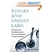 Judges and Unjust Laws: Common Law Constitutionalism and the Foundations of Judicial Review