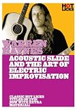 Warren Haynes: Acoustic Slide and the Art of Electric Improvisation