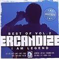 Best of Ercandize Vol.2-I am Legend