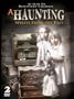 A Haunting - Spirits From The Past - AS SEEN ON DISCOVERY CHANNEL!
