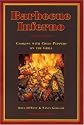 Barbecue Inferno: Cooking with Chile Peppers on the Grill