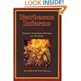 Barbecue Inferno: Cooking with Chile Peppers on the Grill by Dave Dewitt and Nancy Gerlach