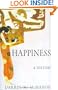 Happiness: A History