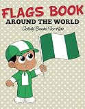 Flags Book: Color Your Favorite Flag - Activity Books For Kids (Flag Activity Book Series)