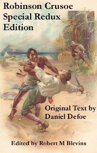 Robinson Crusoe - Special Redux Edition