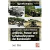 Artillerie-, Panzer- und Luftabwehrsysteme der Bundeswehr: seit 1956 (Typenkompass)