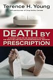 Death by Prescription