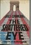 The Shattered Eye