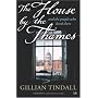 The House by the Thames: and the People Who Lived There