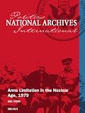 ARMS LIMITATION IN THE NUCLEAR AGE, 1979