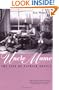 Uncle Mame: The Life Of Patrick Dennis