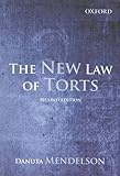 The new law of torts