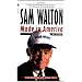 Sam Walton: Made In America