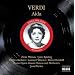 Aida (Perlea, Rome Opera House Chorus & Orchestra, Milanov)