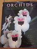 Orchids : an illustrated identifier and guide to cultivation