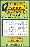 Bible Word Search, Volume VI: Parables in the Bible