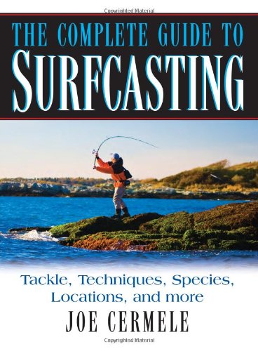 the complete guide to surfcasting