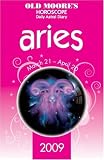 Review Foulsham  / Old Moore's Horoscope and Daily Astral Diaries 2009: Aries (Old Moore's 2009 Astral Diaries): Aries (Old Moore's 2009 Astral Diaries)