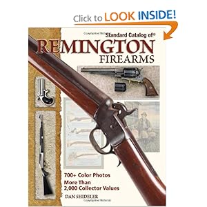 Standard Catalog Of Remington Firearms Dan Shideler