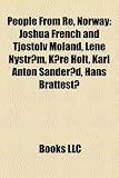 People From Re, Norway: Joshua French and Tjostolv Moland, Lene Nystrøm, Kåre Holt, Karl Anton Sanderød, Hans Brattestå