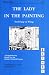 The Lady in the Painting (Far Eastern Publications Series)