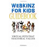 Webkinz For Kids: Webkinz Pets Are The Virtual Pets That Teach Real Values