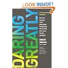 Daring Greatly: How the Courage to Be Vulnerable Transforms the Way We Live, Love, Parent, and Lead