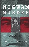 The wigwam murder