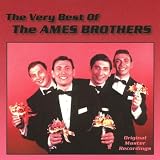The Very Best of the Ames Brothers
