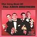 The Very Best of The Ames Brothers