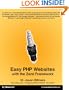 Easy PHP Websites with the Zend Framework