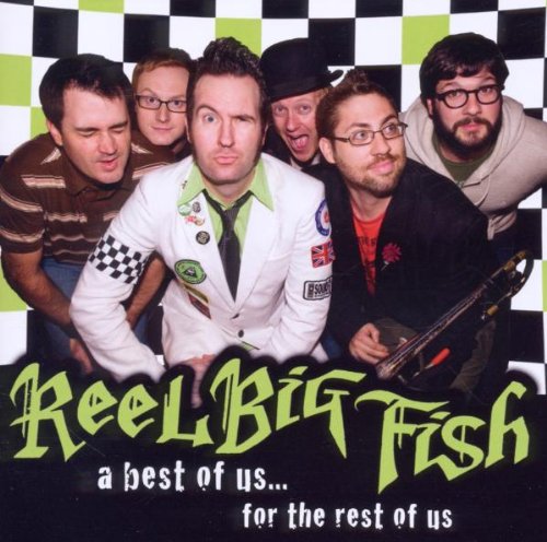 Reel Big Fish - Don