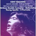 Double Concerto for Violin & Viola - Sinfonietta - Young Apollo - Two Portraits